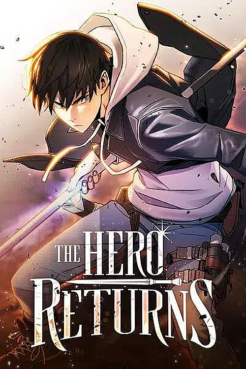 The Hero Returns